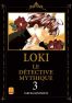 Loki, le dtective mythique T.3