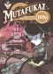 Mutafukaz 1886 T.4