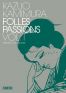Folles passions T.1