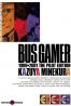 Bus gamer - the pilot dition