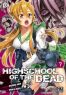 High School of the Dead T.7