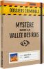 Dossiers Criminels - Mystre dans la valle des rois