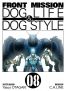 Front mission - Dog life and dog style T.8