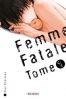 Femme fatale T.1