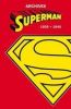 Superman - Archives 1939-1940