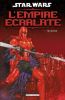 Star wars - L'empire carlate T.1