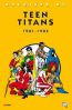 archives DC : Teen Titans 1981-1982