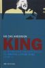 King, la biographie non-officielle de Martin Luther King T.2