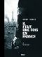 Il tait une fois en France T.4 - tirage de tte