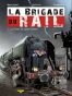 La brigade du rail T.1