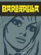 Barbarella - intgrale noir et blanc