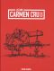 Carmen Cru - intgrale T.1