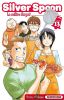 Silver spoon - La cuillire d'argent T.13