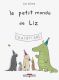 Le petit monde de Liz T.1