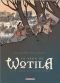 La saga de Wotila T.1