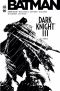 Batman - Dark knight III - T.4