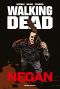 Walking dead - Negan - dition spciale