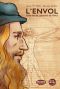 L'envol - une vie de Lonard de Vinci