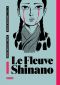 Le Fleuve Shinano - intgrale