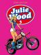 Julie Wood - intgrale T.3