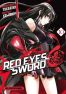 Red eyes sword Zero - Akame ga Kill ! Zero T.10