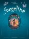 Sorceline - coffret T.1 & T.2