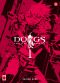 Dogs : Bullets & Carnage T.1