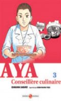 Aya, la conseillre culinaire T.3