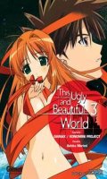 The Ugly and Beautiful World T.3