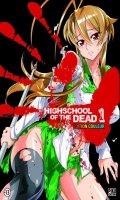 High School of the Dead - dition Couleur T.1