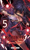 Re:birth - The Lunatic Taker T.5