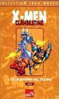 X-Men / Clandestine 1