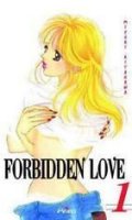 Forbidden Love T.1