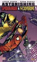Astonishing Spiderman et Wolverine