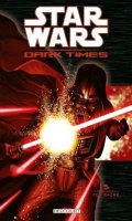 Star wars - Dark Times T.5