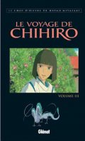 Le voyage de chihiro T.3