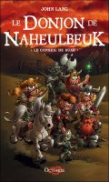Le donjon de Naheulbeuk - roman T.3