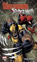 Wolverine / Spiderman - Chaud devant !