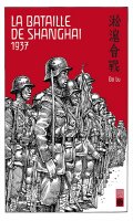 La bataille de shanghai - 1937