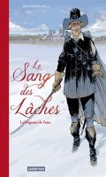 Le sang des lches T.1 - deluxe