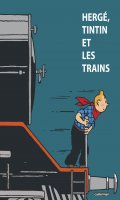 Herg, Tintin et les trains
