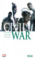 Civil war - Prlude T.1