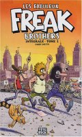 Les fabuleux Freak Brothers - intgrale T.1