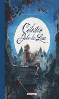 Clestin Gobe-la-Lune - intgrale