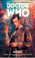 Doctor Who - Les nouvelles aventures du 11me docteur T.1