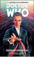 Doctor Who - Les nouvelles aventures du 12me docteur T.1