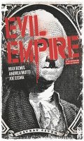 Evil empire T.2