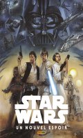 Star wars - Saga cinmatographique - Un nouvel espoir