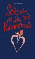 Scnes de la vie hormonale