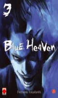 Blue heaven T.3